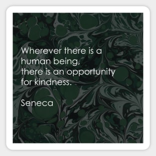 Seneca: Stoic quote on kindness Sticker